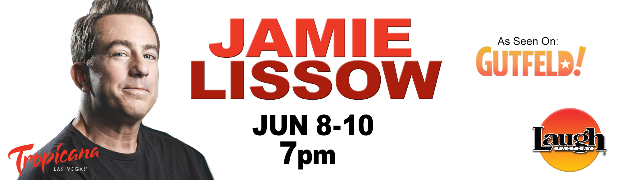 Jamie Lissow Show Las Vegas Tickets & Reviews