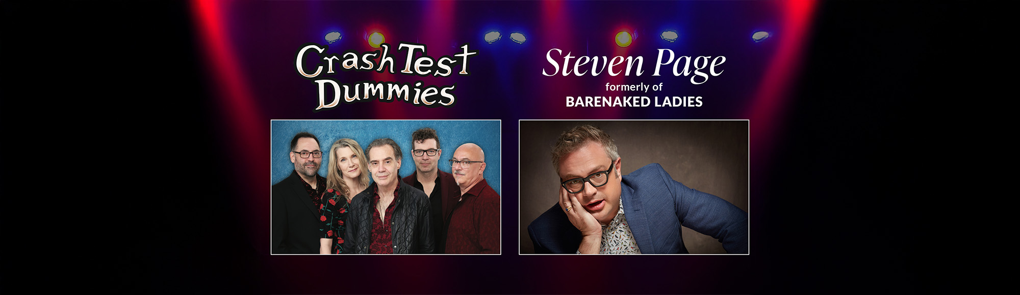 Crash Test Dummies and Steven Page show