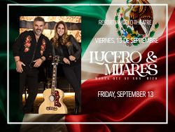 Lucero y Mijares Las Vegas tickets available now