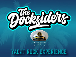 Enjoy YACHT ROCK Experience feat: DOCKSIDERS at smooth 70s and 80s tunes